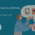 The traditional route to publishing