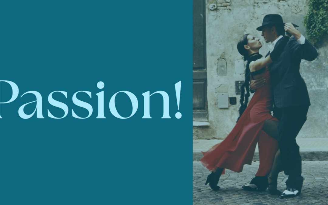 Passion!